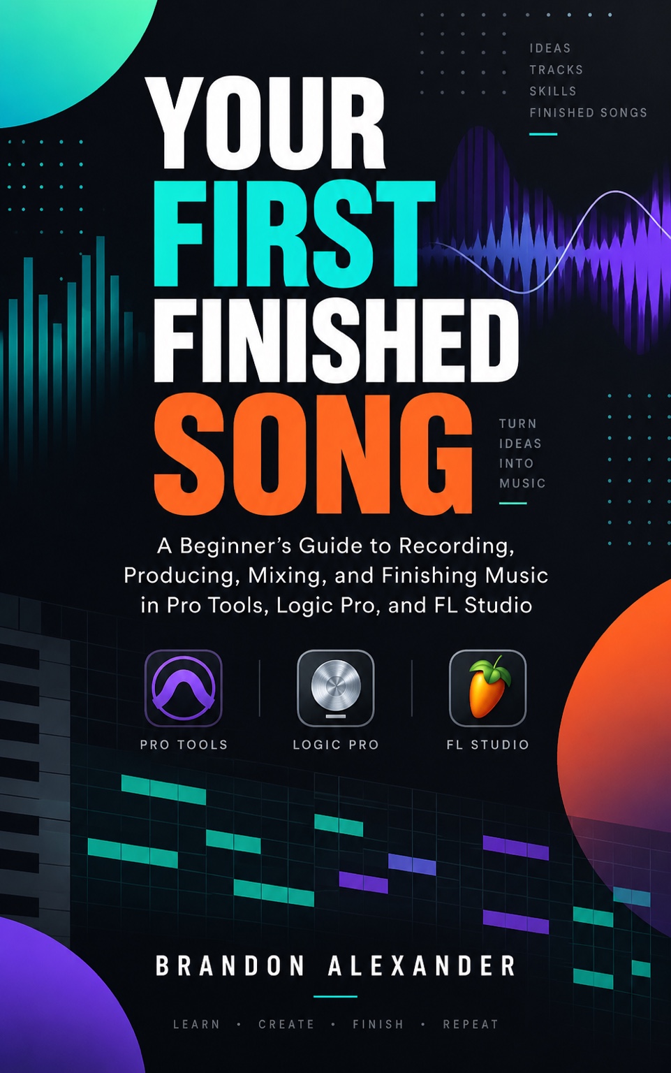 Your First Finished Song — book cover by Brandon Alexander